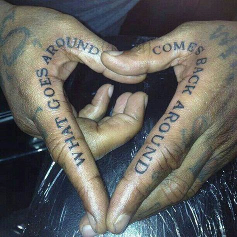 What goes around comes back around Tupac Tattoo, Black Men Tattoos, Hand Tats, Tattoos For Black Skin, Pretty Tattoos For Women, Stylist Tattoos, Dream Tattoos, Dope Tattoos, Simplistic Tattoos