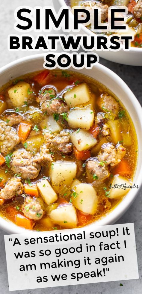 Bratwurst Soup, Bratwurst Dinner, Brats Recipes, Bratwurst Recipes, Bratwurst Sausage, Sausage Soup Recipes, Potatoes Vegetables, Meat And Potatoes, Homemade Soup Recipe