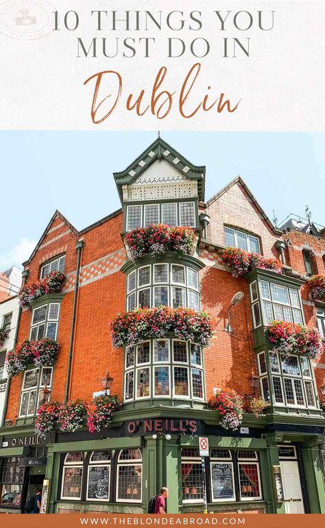 10 Things You Must Do in Dublin • The Blonde Abroad Best Things To Do In Dublin Ireland, Things To Do In Dublin Ireland, Ireland Wallpaper, Dublin Ireland Photography, Grafton Street Dublin, Ireland 2023, Blonde Abroad, Things To Do In Dublin, Ireland Aesthetic