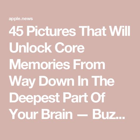 45 Pictures That Will Unlock Core Memories From Way Down In The Deepest Part Of Your Brain — BuzzFeed Core Memory, Core Memories, Vintage Stuff, Way Down, Your Brain, The Brain, The Age, Household Items, Buzzfeed