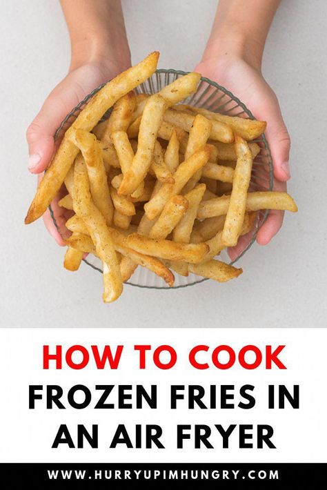 How Long To Air Fry Frozen French Fries, Air Fryer Frozen French Fries, Potatoes Dishes, Air Fry French Fries, Frozen Fries, Air Fryer Fries, Cooking French Fries, Air Fryer Recipes Low Carb, Air Fryer Recipes Breakfast