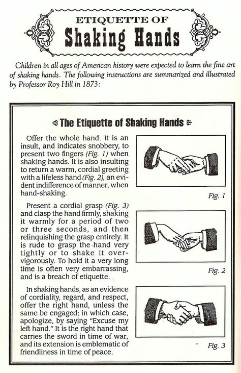 Shaking hands. Nothing is worse then a weak gross handshake Vintage Skills To Learn, Etiquette And Manners Social Skills, 1800s Etiquette, Etiquette For A Lady The Rules, Dinning Etiquette, Etiquette Classes, Ettiquette For A Lady, Lady Rules, Table Etiquette