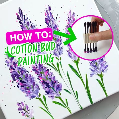 Earbud Painting Ideas, Painting With Cotton Buds, Cottonbud Painting, Ear Bud Painting, Qtip Painting Ideas, Cotton Bud Painting, Cotton Swab Painting, Earbuds Diy, Paint Lavender