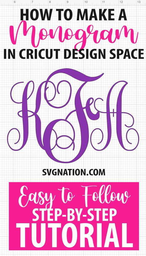 How to Make a Monogram in Cricut Design Space {Script Monogram} Monogram Cricut Projects, Cricut Monogram Ideas, Cricut Monogram Font, Script Monogram Font, Diy Monogram Letters, Create Monogram, Free Monogram Fonts, Monogram Maker, Cricut Monogram