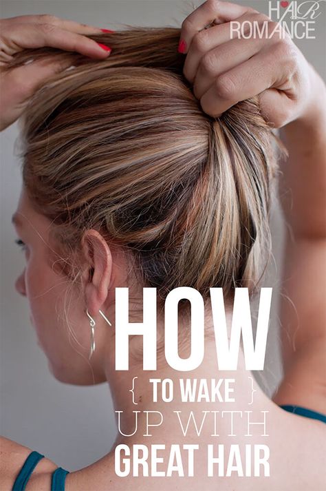 How to wake up with great hair Bedtime Bun Hair, Braiding Hair At Night Sleep, Hair Styles To Go To Sleep In, How To Tie Your Hair At Night, How To Prevent Bed Head, How Should I Sleep With My Hair, Cute Bed Time Hairstyles, Best Way To Put Your Hair Up At Night, Braid Hair Before Bed