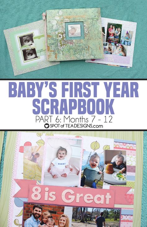 Baby's first year scrapbook | spotofteadesigns.com My First Year Scrapbook Ideas, First Year Scrapbook, Pre K Scrapbook Ideas, Baby Scrapbook Layouts, Newborn Scrapbook Ideas, First Year Scrapbook Ideas Baby, Baby Scrapbook Ideas Layout, 1st Year Scrapbook Baby, Scrapbook Ideas Baby First Year