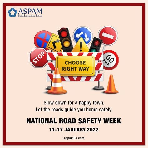 This National Road Safety week, let’s pledge to live and support happy and safe lives. ASPAM IIS strongly believes and propagates among the young and the old, the importance of road safety by observing this week. #roadsafety #safety #safetyfirst #road #drive #driving #drivesafe #safedriving #car #staysafe #traffic #roadtrip #school #schoolactivities #student #education #teacher #studies National Road Safety Week Poster, National Road Safety Week, Road Safety Week, Delhi Traffic, National Safety, Safety Week, Driver Safety, Traffic Police, National Road