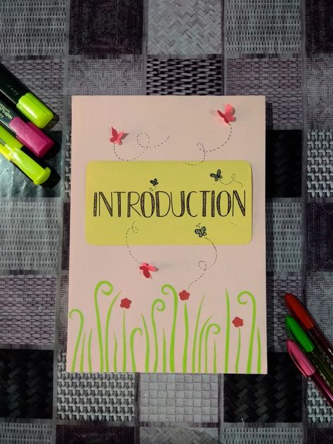 Page decoration ideas Introduction Page For Project, Page Decoration Ideas, Assignment Design, Contents Page Design, Quotes Doodles, Project Cover, Introduction Page, File Decoration, Calligraphy Quotes Doodles