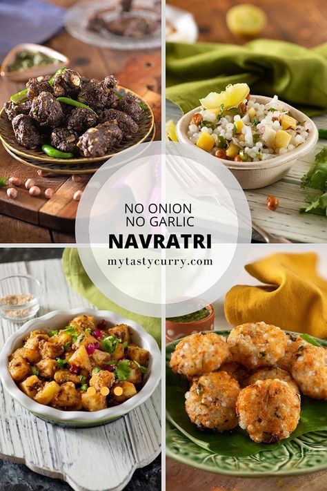 Indian Vegetarian Recipes WithOut Onion and Garlic For Navratri - My Tasty Curry Navratri Recipes Indian, Without Onion Garlic Indian Recipes, Navratri Food Recipes, Upvaas Recipes, Recipes Without Onion And Garlic, Dinner Recipes Vegetarian Indian, No Onion No Garlic Recipes, No Garlic Recipes, Satvik Food