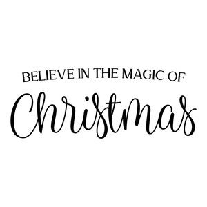 Friendsgiving Quotes, Quotes Christmas, Believe In The Magic, Christmas Vinyl, Silhouette Christmas, The Magic Of Christmas, Magic Of Christmas, Christmas Sign, Silhouette Design Store