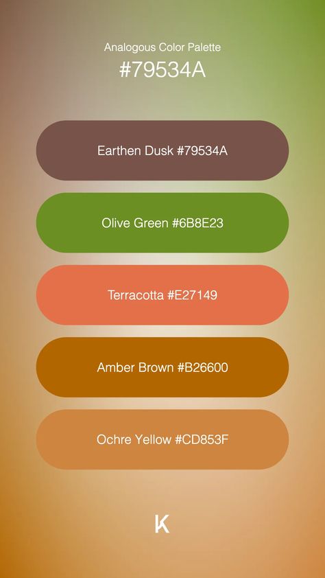 Analogous Color Palette Earthen Dusk #79534A · Olive Green #6B8E23 · Terracotta #E27149 · Amber Brown #B26600 · Ochre Yellow #CD853F Analogous Color Palette, Analogous Color, Hex Color Palette, Ochre Yellow, Colour Pallets, Amber Brown, Burnt Umber, Hex Colors, Warm Brown