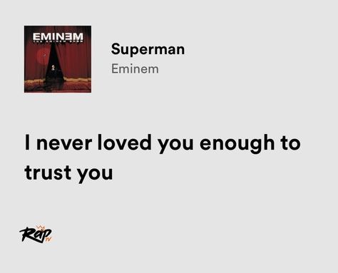 Eminem Superman Eminem Spotify Lyrics, Lose Yourself Eminem Spotify, Rap Lyrics Quotes Eminem, Best Eminem Lyrics, Superman Lyrics Eminem, Eminem Lyric Tattoos, Eminem Superman Lyrics, Eminem Quotes Lyrics Songs, Eminem Lyrics Aesthetic