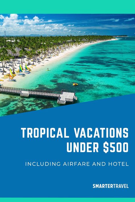 Below are seven all-inclusive (or almost all-inclusive) tropical vacations with airfare under $500 per person. Cheap Tropical Vacations, Cheapest All Inclusive Resorts, Best Tropical Vacations, All Inclusive Trips, Travel Cheap, Tropical Vacations, Cheap Vacation, Vacation Locations, All Inclusive Vacations