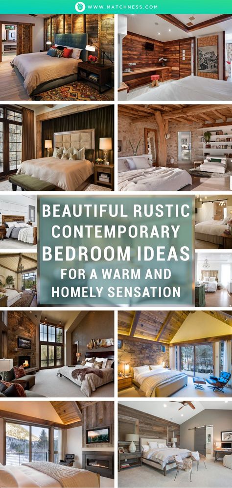 Contemporary home designs seem to appear as the most favorite bedroom style for anyone. However, there are some of them who like rustic touches as well. To have both tones in a bedroom, combining rustic and contemporary elements will be a great idea. #bedroomdecor #contemporarybedroom #rusticbedroom #contemporaryrustic Rustic Modern Interior Design Bedroom, Modern Rustic Bedroom Design, Rustic Bedroom Ceiling Ideas, Log Home Bedroom Ideas Master Suite, Rustic Bedroom Wall Ideas, Rustic Bedroom Inspirations, Rustic Master Bedrooms Farmhouse, Rustic Master Bed, Rustic Master Bedrooms