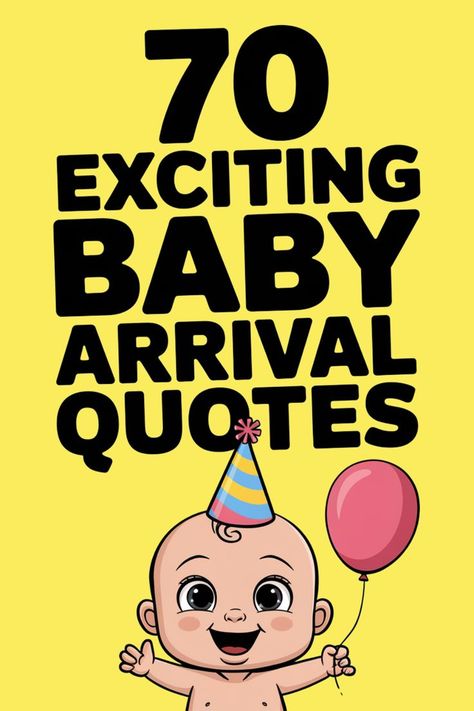 Quotes about baby arrival Quotes For Newborn, Arrival Quotes, Anticipation Quotes, Sprinkles Quotes, Quotes For New Beginnings, Proud Daughter Quotes, Unborn Baby Quotes, First Time Quotes, Baby Born Quotes