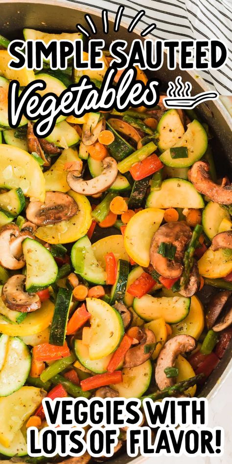 The flavorful combination of loads of everyone's favorite veggies and ease of cooking make this the best sauteed vegetables recipe! Sauteed Veggies Recipe, Sauteed Vegetables Recipe, Mix Vegetable Recipe, Asparagus Mushroom, Yogurt Making, Delicious Family Meals, Roasted Vegetable Recipes, Steamed Vegetables, Sauteed Veggies