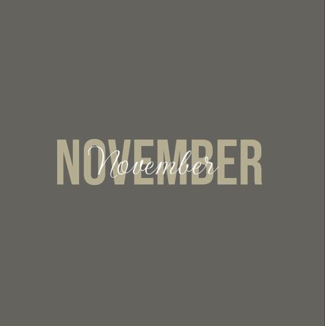 Month Highlights Instagram, November Instagram, New Month Quotes, Highlight Ig, Month Quotes, Insta Highlights, Month Of November, Cute Cover, Ig Highlights