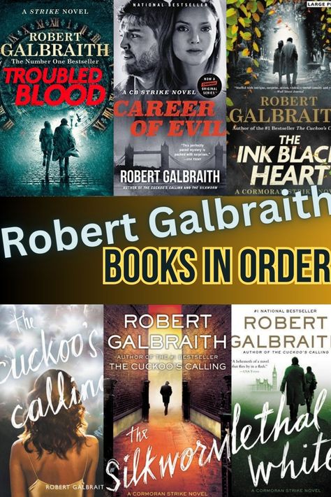 Robert Galbraith, the pseudonym for J.K. Rowling, has written a great crime book series of Cormoran Strike. But what is the best order to read them in? Robert Galbraith Books, Cormoran Strike, Robert Galbraith, Story Books, J K Rowling, Mystery Books, Book List, Reading Writing, Book Lists