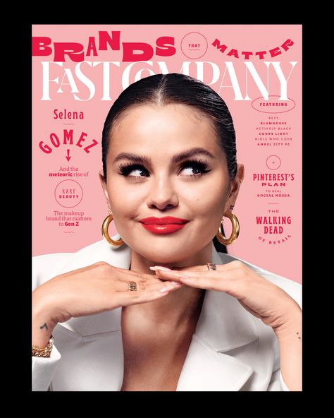 Fast Company on X Makeup Magazine Cover, Company Magazine, Makeup Artist Branding, Same Old Love, Cosmetics Company, Makeup Magazine, Selena Gomez Photoshoot, Selena Gomez Cute, Light Girls