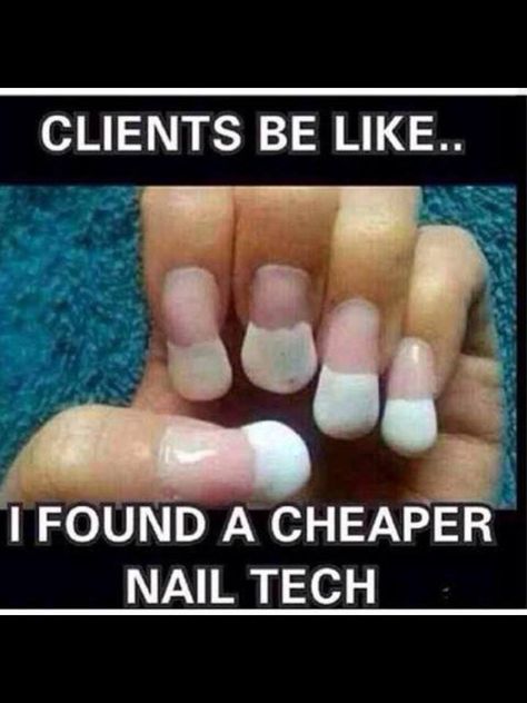 :-) #Clientsbelike #salon #hairandbeauty #funny #meme #sotrue #nailtech #letsgrow Nail Tech Humor, Nail Technician Quotes, Nail Tech Quotes, Nail Memes, Es Nails, Bad Nails, Salon Quotes, Nail Quotes, Cheap Nail