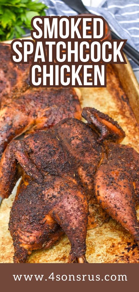 Smoked Full Chicken, Trager Smoked Whole Chicken, Spatchcock Chicken Smoked Traeger, Grilled Spatchcock Chicken Recipes, Traeger Spatchcock Chicken, Spatchcock Smoked Chicken, Spatcocked Chicken, Spatchcock Chicken Smoked, Spatchcock Turkey Smoked