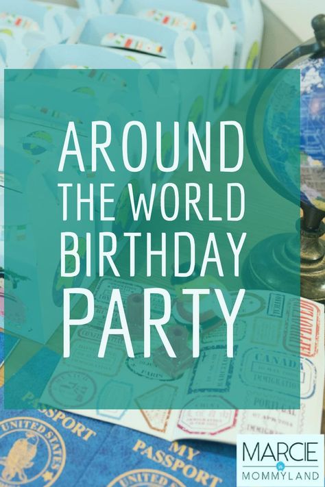 Do you love to travel and want to incorporate your wanderlust spirit into your child's birthday party? Find out how you can throw a Happy Birthday from Around the World party for your baby, toddler or child of any age. Click to read more or pin to save for later. www.marcieinmommyland.com Around The World Birthday Party, Around The World Party, Around The World Theme, International Party, Travel Party Theme, Child Fashion, Party World, Birthday Travel, Kids Around The World