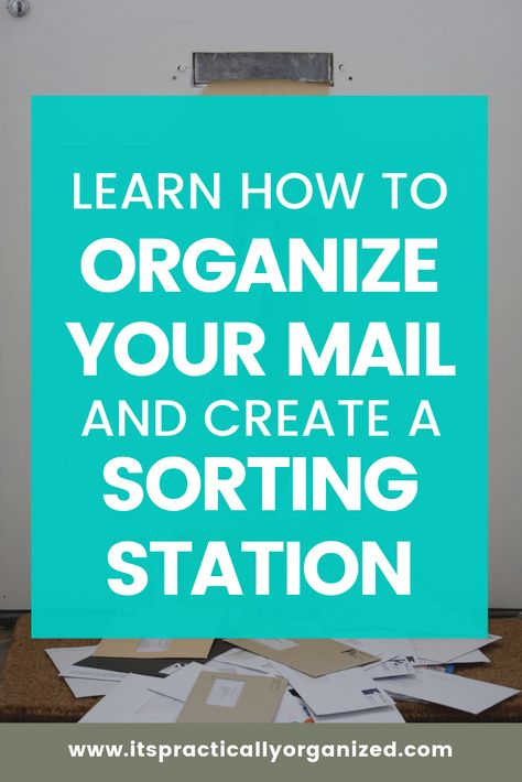 How To Organize Mail And Papers, How To Sort Mail, Organize Mail Clutter, Mail Sorting Station, Home Mail Organization, Paper Clutter Solutions, Mail Organization, Clutter Solutions, School Paper