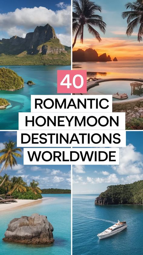 40+ Wanderlust-Inspiring Honeymoon Locations Dream Honeymoon Destinations, Cheap Honeymoon Destinations, All Inclusive Honeymoon Resorts, Tropical Honeymoon Destinations, Honeymoon Activities, Cheap Honeymoon, Best Honeymoon Resorts, Top Honeymoon Destinations, Tropical Honeymoon