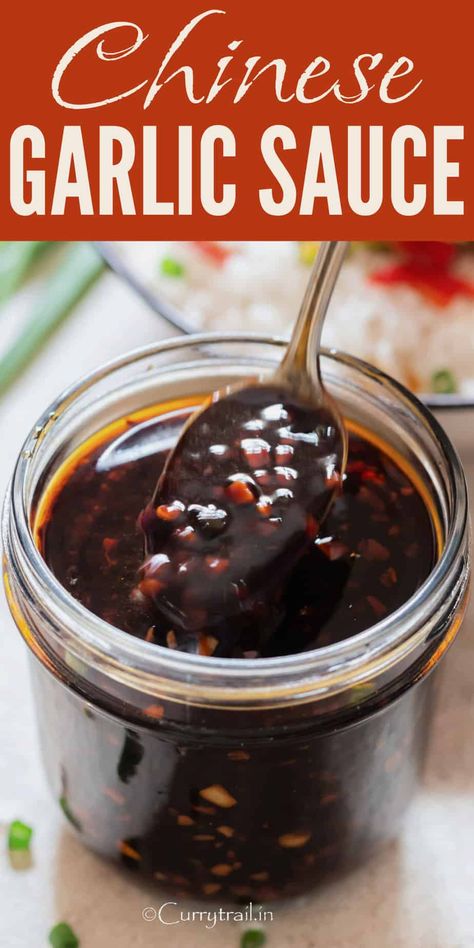 Chinese Garlic Sauce, Stir Fry Sauce Recipe, Chinese Garlic, Homemade Chinese Food, Homemade Sauce Recipes, Chinese Cooking Recipes, Asian Sauce, Fry Sauce, Easy Chinese Recipes