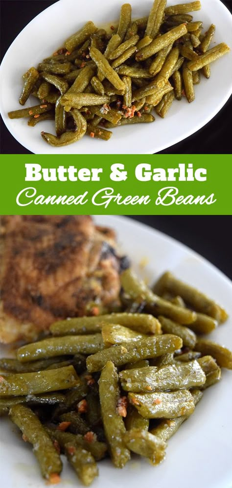 Recipe Using Canned Green Beans, Canned Green Beans Recipe, Green Beans Garlic, Canned Green Bean Recipes, Green Bean Side Dish Recipes, Oven Green Beans, Canned Green Beans, Seasoned Green Beans, Green Beans Side Dish