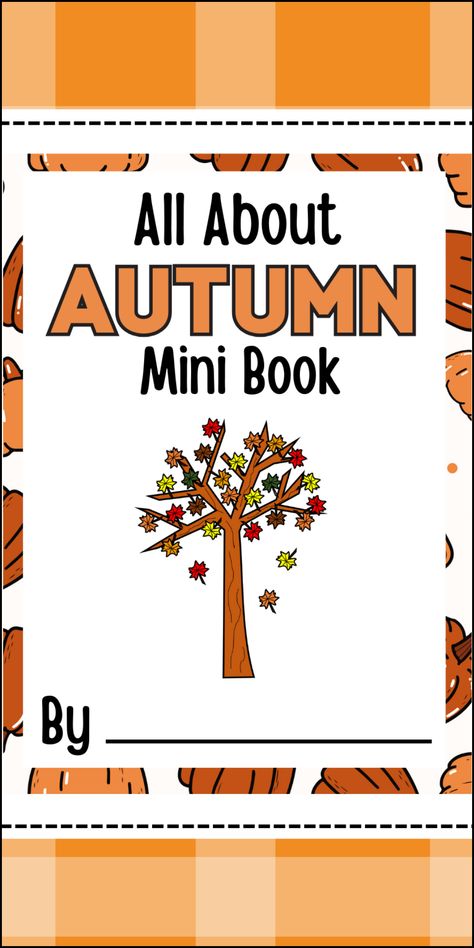 Easy Fall Activity for Kids | DIY Fall Mini Book with Coloring Pages. Perfect for classroom activities, homeschool, and back-to-school crafts. Ideal for grades K-2nd. Fall Mixed Up Book Activities, Fall Activity For Kids, Mini Books Diy, Fall Activity, Kindergarten Books, Back To School Crafts, Autumn Activities For Kids, Fall Mini, Activity For Kids