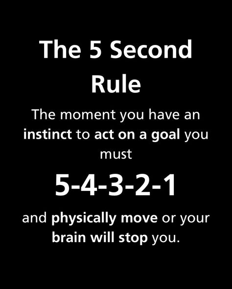 "The five second rule" 17 Second Rule, 5 Second Rule Mel Robbins Quotes, Mel Robbins 5 Second Rule, 5 By 5 Rule, Mel Robins, 3 4 5 Rule, Five Second Rule, Clever Jokes, 5 Second Rule