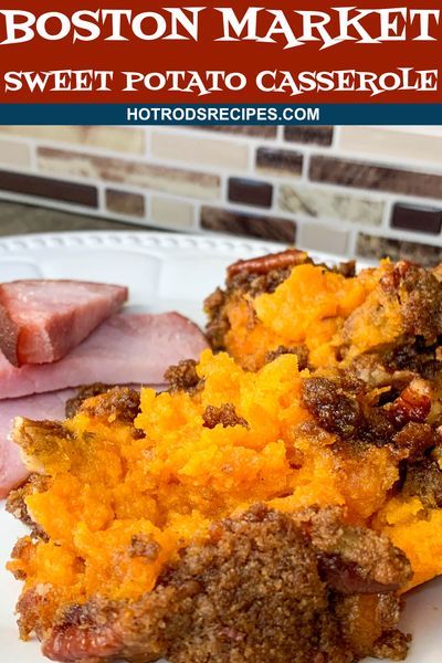 Boston Market Sweet Potato Recipe, Boston Market Sweet Potato Casserole, Canned Yams, Boston Market, Sweet Potato Recipes Casserole, Yummy Sweet Potatoes, Potatoe Casserole Recipes, Holiday Side, Recipes Casserole