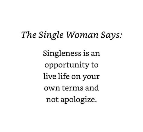 Single Lifestyle Aesthetic, Single Quotes Inspirational, Single Woman Aesthetic, Single Aunt, Single Women Quotes, Independent Quotes, Happily Single, Love Being Single, Single Girl Quotes