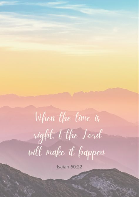 Bible Verse About Waiting, Isaiah 60 22, Prayer Journal, Bible Verse, Verses, Bible Verses, Bible, Natural Landmarks, Quick Saves