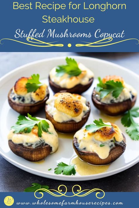 Best Recipe for Longhorn Steakhouse Stuffed Mushrooms Copycat Longhorn Stuffed Mushrooms Recipe, Longhorn Steakhouse Recipes, Steakhouse Recipes, Recipe Copycat, Sausage Stuffed Mushrooms, Longhorn Steakhouse, Stuffed Mushroom, Copycat Restaurant Recipes, Starters Recipes