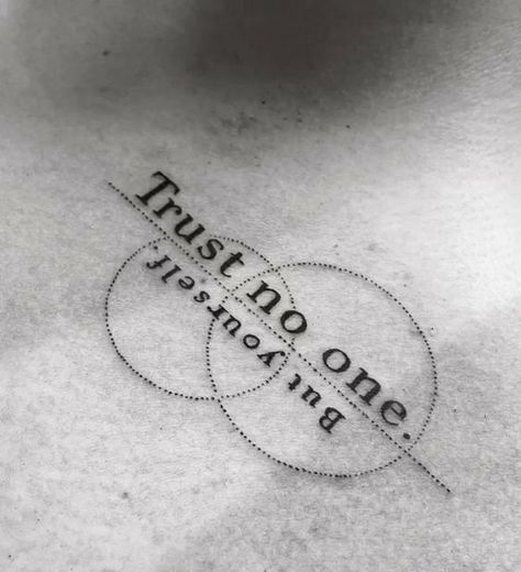 Trust no One #tattooideas #tattoodesigns #tattoos #realism #artbody #femalesleevetattoo #coupltattoo #femaletattoo #tattooedgirls #tattoosofinstagram #inkedgirls #tattooinspiration #inktherapy #girlpower #tattoolife #bodyart #tattooaddict #strongwomen #beautyandink #femininetattoos #smalltattoos #uniquetattoos #tattoodesign #inkedandalmighty #sheinked #tattooswithmeanings #tattoojourney #TattooIdeasForGirlsOnBack Tattoo Ideas For Men On Ribs, Life Is Art Tattoo, Self Improvement Tattoos Men, Minimal Symbol Tattoo, Trust None Tattoos Men, Word Wrist Tattoos, Upper Arm Tattoo Men Half Sleeves Ideas, Dont Trust Tattoo, Unique Tattoos For Men Meaningful