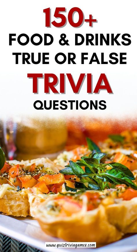 Food and Drinks True or False quiz | Food and Drinks True or False trivia | Food and Drinks True or False questions and answers | Food and Drinks True or False quiz questions and answers | Food and Drinks True or False trivia questions and answers | Food and Drinks True or False multiple choice question and answers | Food and Drinks True or False quiz trivia | Food and Drinks True or False quiz questions | free Food and Drinks True or False trivia game Most Popular Alcoholic Drinks, Popular Alcoholic Drinks, Traditional Asian Dish, True Or False Questions, Fun Trivia Questions, Food Quiz, Quiz Questions And Answers, True Or False, Trivia Questions And Answers