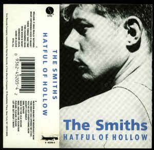 The Smiths - Hatful Of Hollow: Cass, Comp For Sale | Discogs Smiths Vinyl, Hatful Of Hollow, How Soon Is Now, Rough Trade, The Smith, Rage Against The Machine, The Smiths, Charming Man, Neil Young