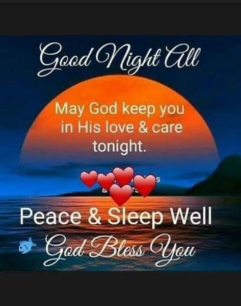 Blessed Evening Quotes Good Night, Good Night Saturday, Greetings English, Inspirational Good Night Messages, Sweet Dreams Sleep Tight, Cute Good Night Quotes, Evening Blessings, Good Night Blessings Quotes, Good Morning Messages Friends