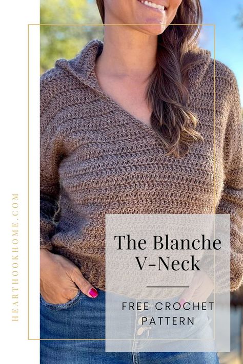 The Blanche V-Neck Sweater pattern is size inclusive, it is free, and it is super easy to make. Using mainly double crochet stitches, this is a sweater that a confident beginner can easy accomplish. Make this your first crocheted sweater with this free and easy-to-follow pattern. Sweater Pattern Free, Crochet Hoodie, Crochet Pants, Womens Crochet Patterns, Crochet Shawls And Wraps, Double Crochet Stitch, Crochet Top Pattern, Crochet Blouse, Pattern Free