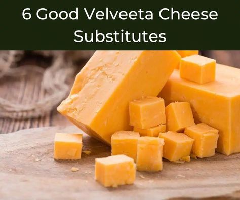 6 Good Velveeta Cheese Substitutes - Chef's Pencil Spicy Sausage Dip, Velveeta Recipes, Vegetable Dips, Oaxaca Cheese, Amazing Food Hacks, Burger Toppings, Cheesy Casserole, Velveeta Cheese, Kinds Of Cheese