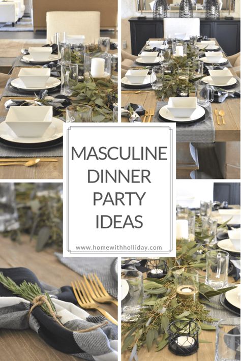 Masculine Dinner Party Ideas - Home with Holliday Mens Dinner Table Decor, Mens 70th Birthday Centerpieces, Simple Party Decorations For Men, 30th Table Decorations For Men, Men’s Birthday Dinner Decor, Dinner Party Table Centerpieces, Masculine Centerpieces Party, Masculine Dinner Party Decor, Retirement Dinner Ideas Table Settings