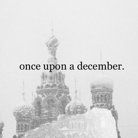 Once Upon A December Tattoo, Once Upon A December Anastasia, Once Upon A December Aesthetic, Anastasia Musical Aesthetic, Anastasia Disney Aesthetic, Princess Anastasia Aesthetic, Anastasia Romanov Aesthetic, Old Russian Aesthetic, Winter Academia Aesthetic