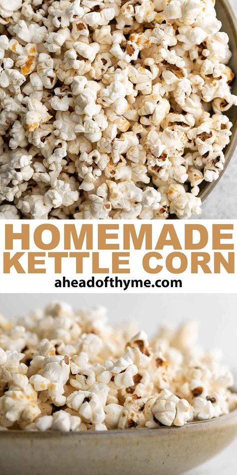 Say goodbye to store-bought popcorn and hello to Homemade Kettle Corn instead. It is quick and easy to make with just 4 ingredients, satisfies sweet-and-salty cravings, and will delight family and friends of all ages. Serve it on special occasions or for everyday snacking. This crunchy sweet and salty kettle corn that rivals even the best fairs, festivals, and movie theatres. It takes just a few minutes to prep the kernels before watching them pop. | aheadofthyme.com #kettlecor via @aheadofthyme Fancy Popcorn, Nutritional Yeast Popcorn, Homemade Kettle Corn, Kettle Corn Recipe, Vegan Popcorn, Gingerbread Granola, Apple Chips Baked, Stovetop Popcorn, Healthy Popcorn