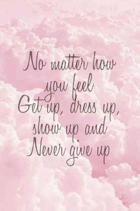 Don't quit.  #carpediem #seizetheday #quotes #inspirationalquotes #inspiringqutoes #inspirational Follow us on Pinterest: www.pinterest.com/yourtango #Mascara No Matter How, Show Up, The Words, Get Up, Never Give Up, Matter, Dress Up, Funny, Quotes