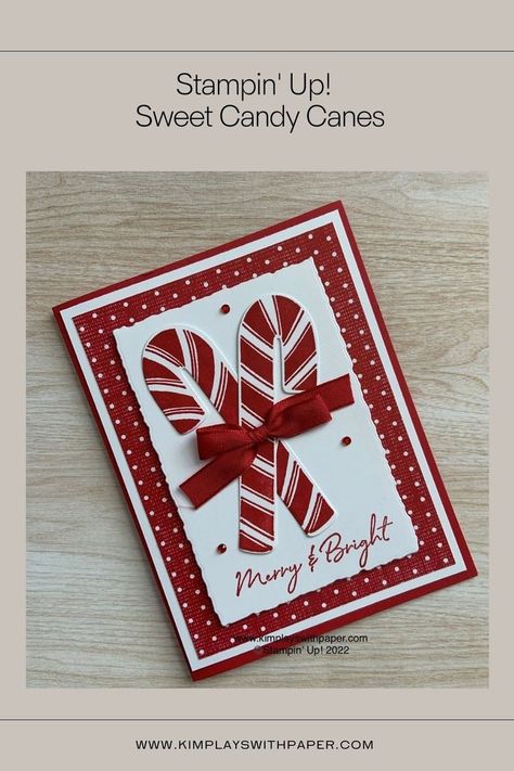 Stampin' Up! Sweet Candy Canes Stamp Set, Candy Canes Dies, Christmas in July, How to Make a Handmade Holiday Greeting Card, How to Video, Sweetest Christmas 12 x 12 Designer Series Paper, Stampin' Up! demonstrator Mesa Arizona, https://kimplayswithpaper.com/home/sweet-candy-canes-samples/ Candy Cane Dies Stampin Up Cards, Stampin Up Sweetest Christmas Dsp, Christmas Cards Handmade Stampin Up Ideas, Stampin Up Candy Canes, Su Sweet Candy Canes, Stampin Up Candy Cane Cards, Stampin Up Sweet Candy Canes Cards, Stampin Up Candy Cane Christmas, Sweet Candy Canes Stampin Up Cards