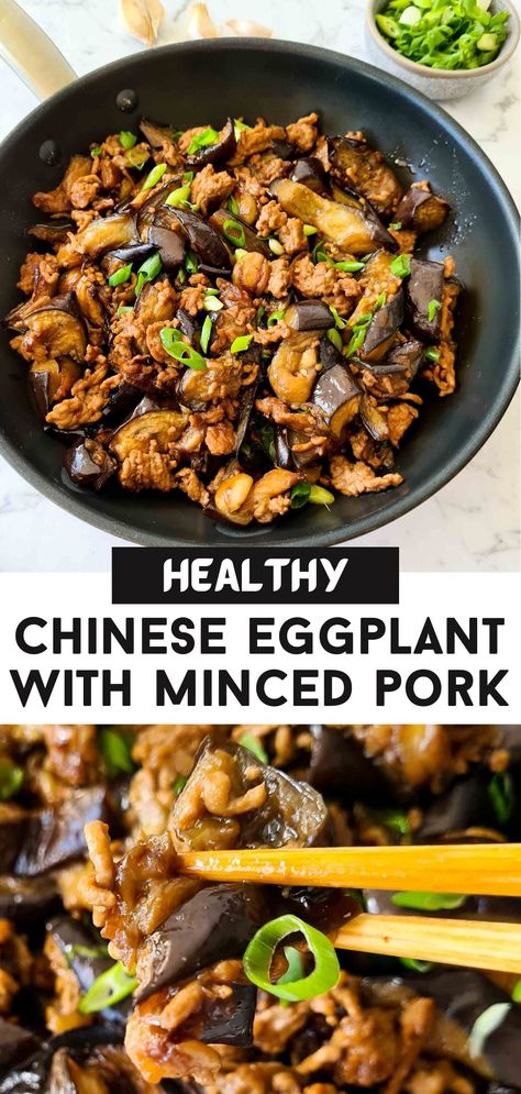 Eggplant With Minced Pork Recipe, Pork Eggplant Recipe, Chinese Eggplant Recipes, Eggplant Stir Fry, Chicken Stir Fry With Noodles, Stir Fry With Egg, Healthy Chinese Recipes, Chinese Eggplant, Eggplant Recipes Easy