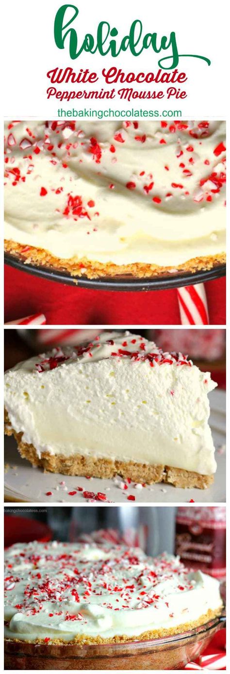 Holiday White Chocolate Peppermint Cheesecake Mousse Pie - This Holiday White Chocolate Peppermint Cheesecake Mousse Pie is dreamy, light and creamy and what peppermint dreams are made of and will look lovely on your table. #peppermint #cheesecake #mousse #pie #holidays Christmas Holiday Desserts, Chocolate Peppermint Mousse, White Chocolate Peppermint Cheesecake, Peppermint Mousse, Chocolate Peppermint Cheesecake, Desserts Pie, Peppermint Dessert, Chocolate Mousse Pie, Mousse Pie