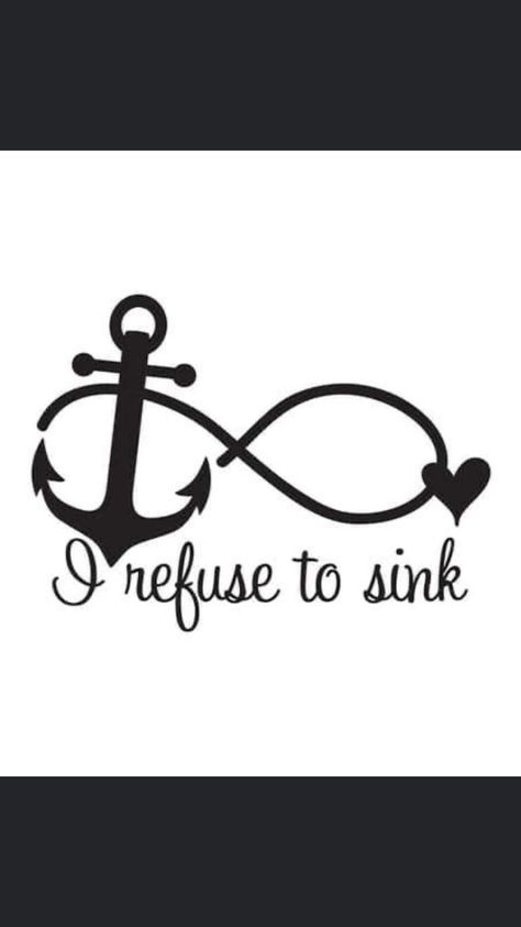 Refuse To Sink Tattoo, Tiny Anchor Tattoo, Mama Tattoo, I Refuse To Sink, Anker Tattoo, Refuse To Sink, Anchor Tattoos, Tasteful Tattoos, Symbolic Tattoos